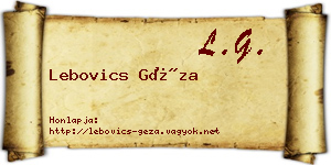 Lebovics Géza névjegykártya
